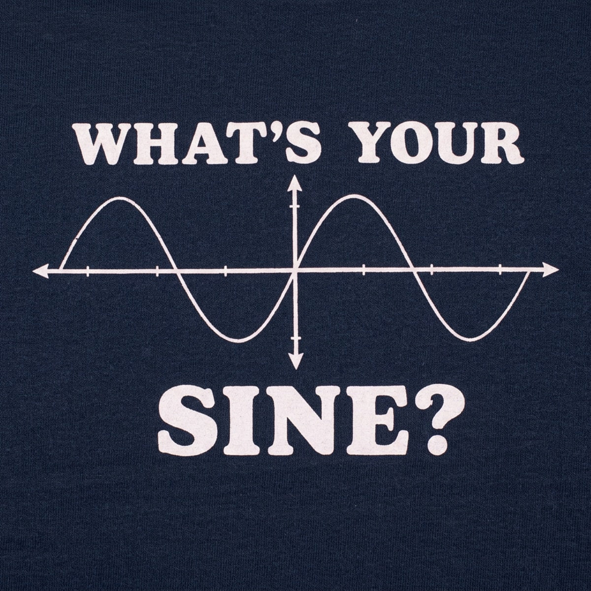 What's Your Sine Math Pun Sine Wave Graph