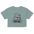 Feed Me Women's Crop Tee