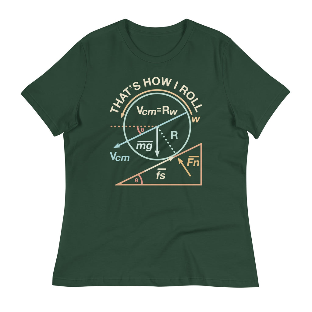 That's How I Roll Women's Signature Tee