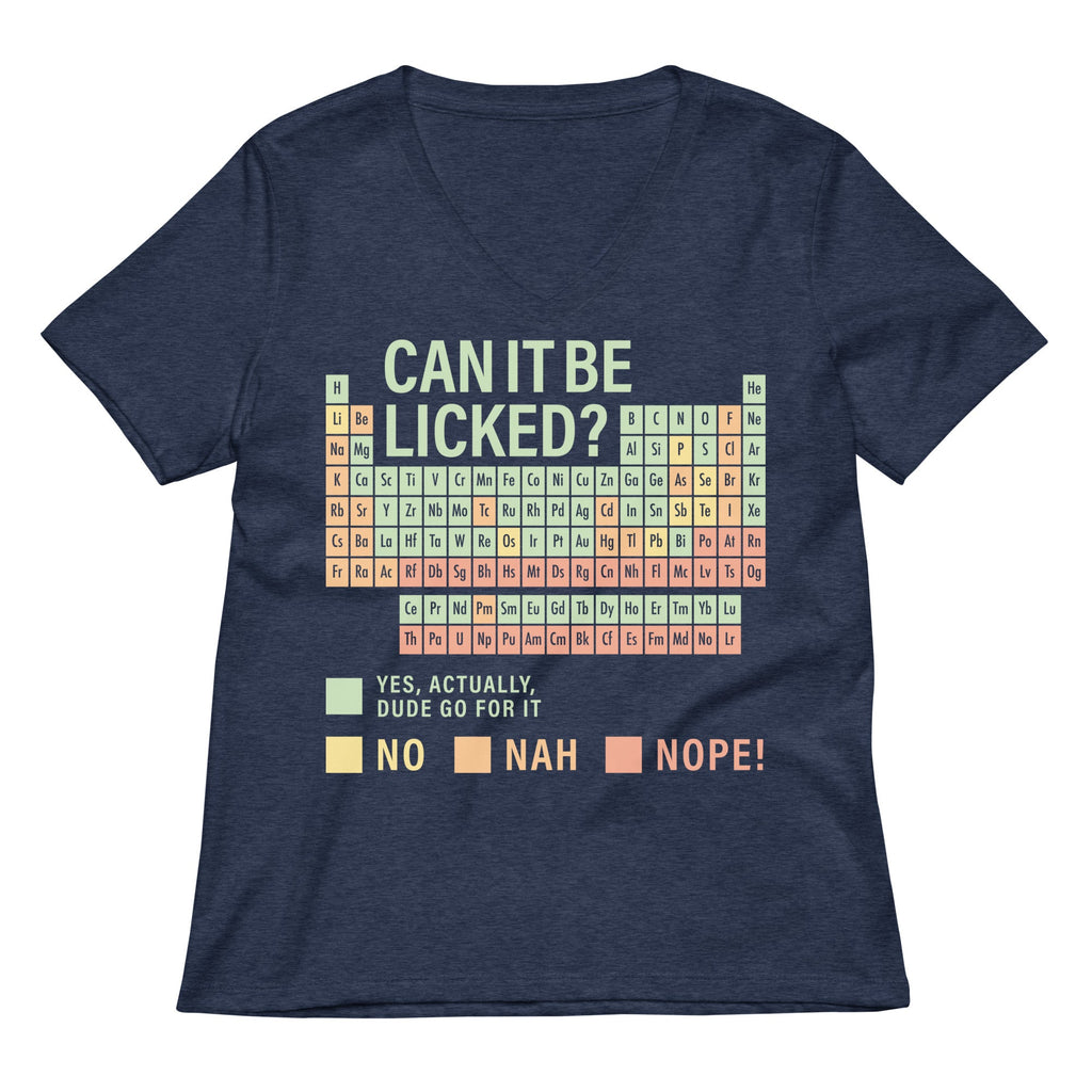 Can It Be Licked? Women's V-Neck Tee