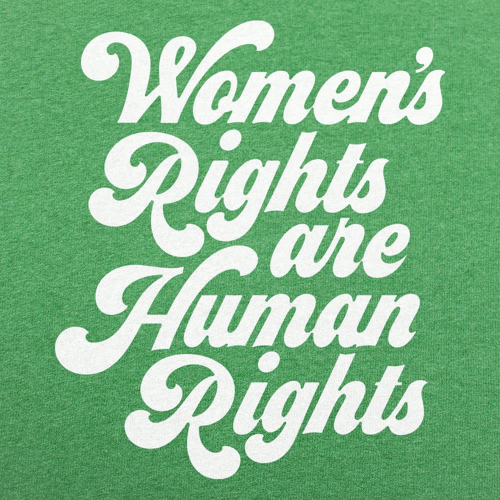 Women's Rights Are Human Rights Retro Script Design