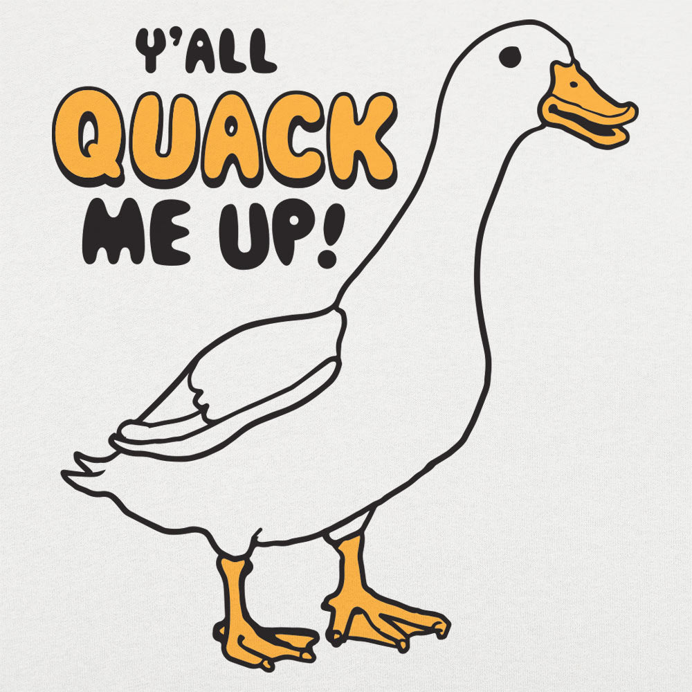 Y'all Quack Me Up Funny Goose Pun